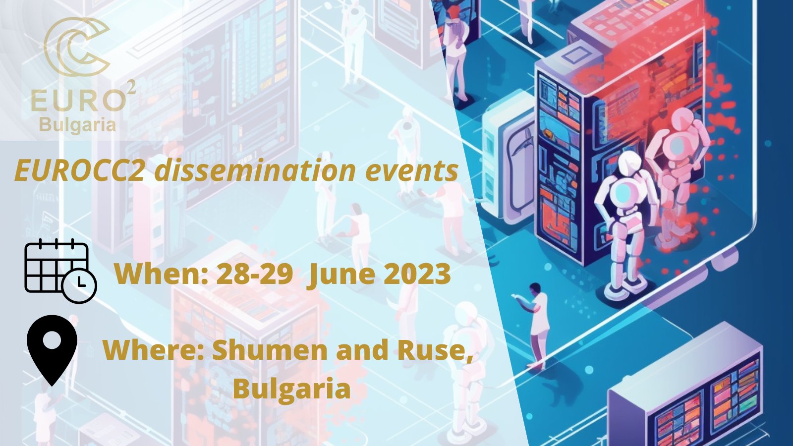 EUROCC2 dissemination events in Shumen and Russe, 28-29 June 2023